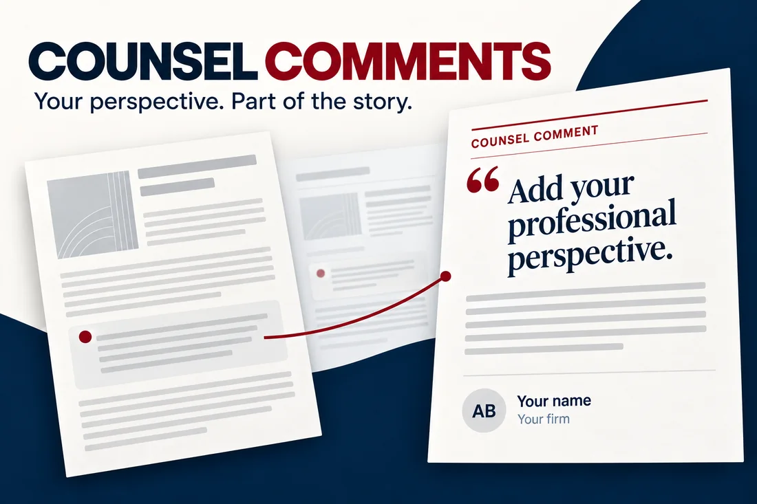 An attorney beside a Counsel Comment card on a Lawryse article